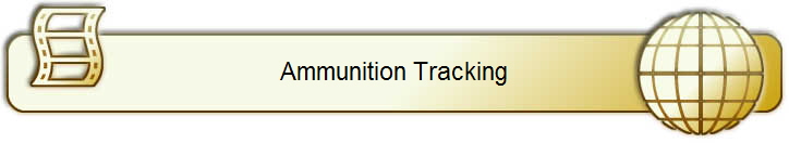 Ammunition Tracking